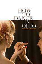 Watch How to Dance in Ohio M4ufree