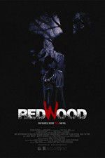 Watch Redwood M4ufree