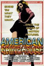 Watch American Grindhouse M4ufree