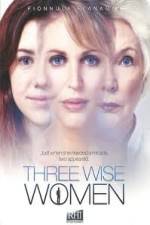 Watch Three Wise Women M4ufree