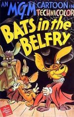 Watch Bats in the Belfry M4ufree