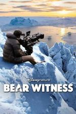 Watch Bear Witness M4ufree