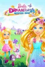 Watch Barbie: Dreamtopia M4ufree