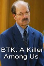 Watch BTK: A Killer Among Us M4ufree