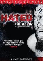 Watch Hated: GG Allin & the Murder Junkies M4ufree