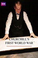 Watch Churchill\'s First World War M4ufree