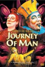 Watch Cirque du Soleil Journey of Man M4ufree