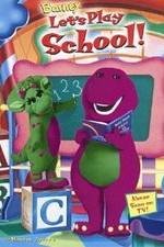 Watch Barney: Let's Play School! M4ufree