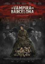 Watch The Barcelona Vampiress M4ufree