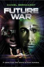 Watch Future War M4ufree