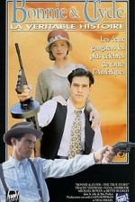Watch Bonnie & Clyde: The True Story M4ufree