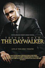 Watch Trevor Noah: The Daywalker M4ufree