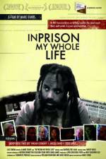 Watch In Prison My Whole Life M4ufree