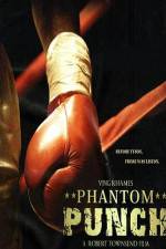 Watch Phantom Punch M4ufree