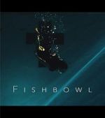 Watch Fishbowl M4ufree