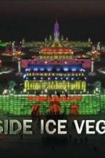 Watch Inside Ice Vegas M4ufree