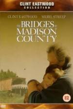 Watch The Bridges of Madison County M4ufree
