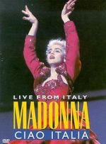 Watch Madonna: Ciao, Italia! - Live from Italy M4ufree
