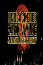 Watch Unblackened Zakk Wylde & Black Label Society Live M4ufree