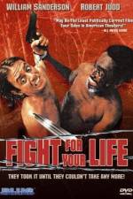 Watch Fight for Your Life M4ufree