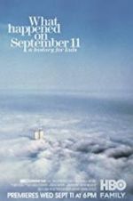 Watch What Happened on September 11 M4ufree