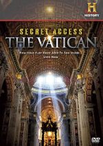 Watch Secret Access: The Vatican M4ufree