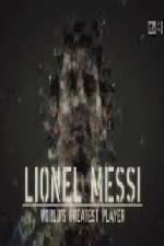 Watch Lionel Messi World's Greatest Player M4ufree