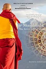 Watch Shambhala, the Secret Life of the Soul M4ufree