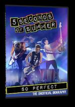 Watch 5 Seconds of Summer: So Perfect Online M4ufree