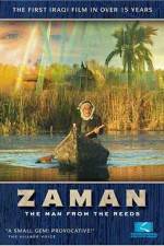 Watch Zaman: The Man from the Reeds M4ufree