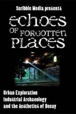 Watch Echoes of Forgotten Places M4ufree