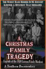 Watch A Christmas Family Tragedy M4ufree