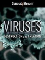 Watch Viruses: Destruction and Creation (TV Short 2016) M4ufree