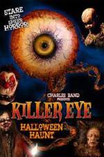 Watch Killer Eye Halloween Haunt M4ufree