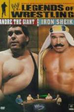 Watch Legends of Wrestling 3 Andre Giant & Iron Sheik M4ufree