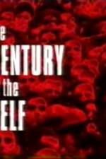 Watch The Century Of Self M4ufree