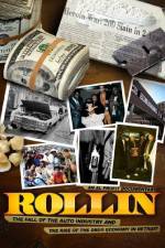 Watch Rollin The Decline of the Auto Industry and Rise of the Drug Economy in Detroit M4ufree