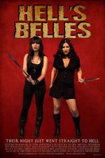 Watch Hell\'s Belles (Short 2012) M4ufree