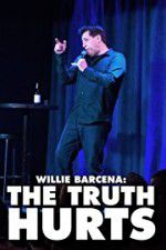Watch Willie Barcena The Truth Hurts M4ufree