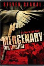 Watch Mercenary for Justice M4ufree