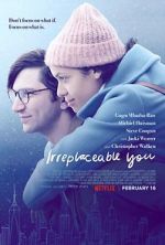 Watch Irreplaceable You M4ufree
