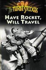 Watch Have Rocket -- Will Travel M4ufree