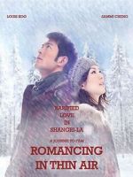 Watch Romancing in Thin Air M4ufree