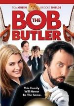 Watch Bob the Butler M4ufree