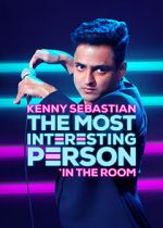 Watch Kenny Sebastian: The Most Interesting Person in the Room M4ufree
