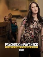 Watch Paycheck to Paycheck: The Life and Times of Katrina Gilbert M4ufree