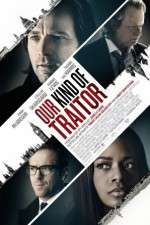 Watch Our Kind of Traitor M4ufree