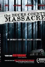 Watch The Bucks County Massacre M4ufree