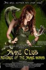 Watch Snake Club Revenge of the Snake Woman M4ufree
