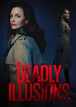 Watch Deadly Illusions M4ufree